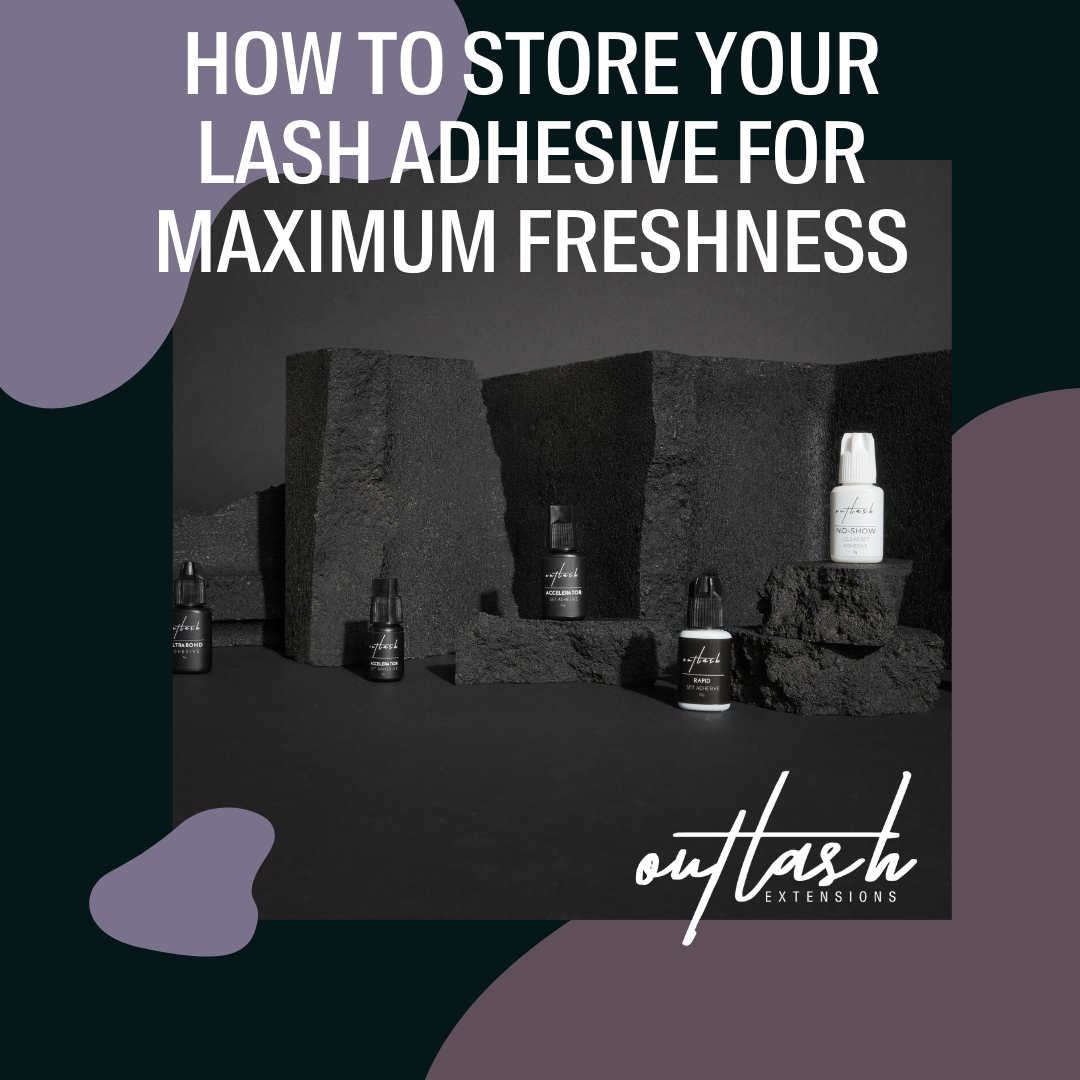 How to Store Your Lash Adhesive for Maximum Freshness